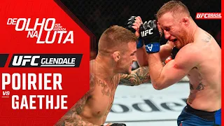 De Olho na Luta, por Vitor Miranda: Dustin Poirier x Justin Gaethje | UFC Glendale