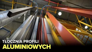 Tłocznia profili aluminiowych - Fabryki w Polsce