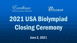 2021 USA Biolympiad Closing Ceremony