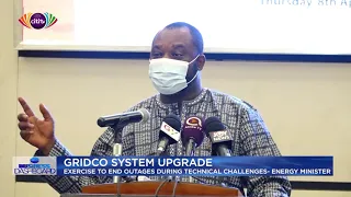 GRIDCo system update: Exercise to end outages during technical challenges - Energy Minister