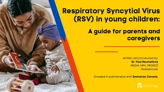 Respiratory Syncytial Virus (RSV) in young children: A guide for parents and caregivers