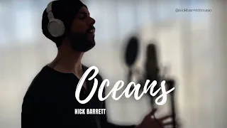 Oceans - Hillsong United (Cover by Nick Barrett)