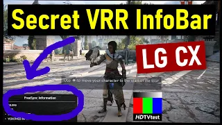 LG CX Has A Secret G-SYNC/ Freesync/ HDMI 2.1 VRR Information Bar