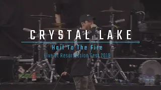 CRYSTAL LAKE - Hail To The Fire (Live at Resurrection Fest 2019)