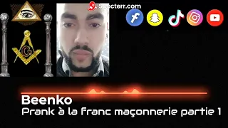 PRANK À LA FRANC-MAÇONNERIE PARTIE 1