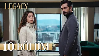 Emanet 10. Bölüm | Legacy Episode 10