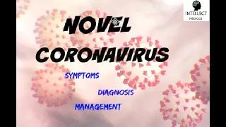 CORONAVIRUS PANDEMIC UPDATE: Symptoms, transmission, diagnosis, management | COVID-19