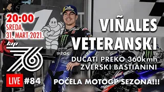 Lap 76 #84 | MotoGP: Vinales veteranski | Moćni Ducati postavio novi rekord | Zverski Bastianini