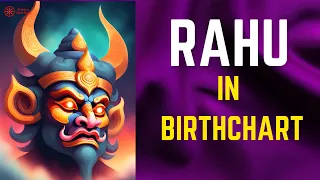 Rahu in your Birth Chart | All About Rahu | Rahu Remedies & Significations | #astrology #astro #rahu