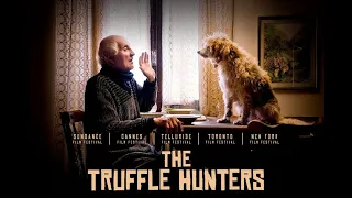 The Truffle Hunters - Trailer 01 [Ultimate Film Trailers]