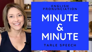 How to Pronounce MINUTE & MINUTE - American English Heteronym Pronunciation Lesson