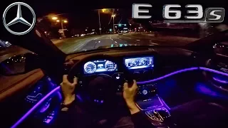 Mercedes AMG E63 S 4Matic+ 612HP V8 BiTurbo NIGHT DRIVE POV by AutoTopNL