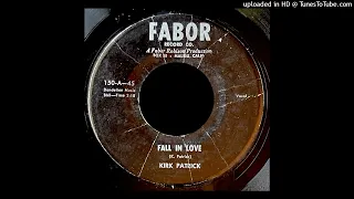 Kirk Patrick - Fall In Love - Fabor Records 150