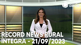 Record News Rural - 21/09/2023