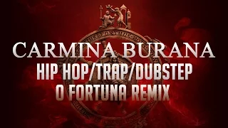 Carmina Burana - O Fortuna (Hip Hop / Trap Remix)