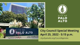 Sp. City Council Meeting - April 25, 2022
