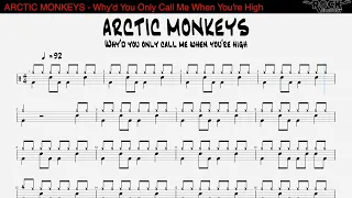 ARCTIC MONKEYS - Why'd You Only Call Me When You're High? [DRUM SCORE]