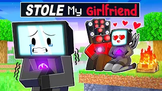 Speakerman STOLE my GIRLFRIEND in Minecraft!