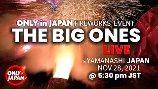 ONLY in JAPAN Fireworks | THE BIG ONES | Yamanashi Live