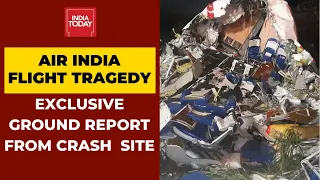 Air India Plane Broke Into Three Pieces; Watch Ground Report From Crash Site