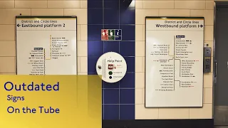 Outdated Signs on the Underground