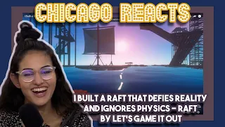 I Built a Raft That Defies Reality and Ignores Physics – Raft by Let’s Game It Out | First Reaction