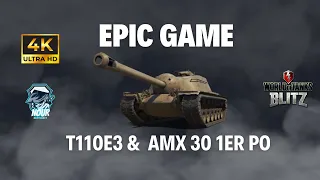 T110E3 ● AMX30 1ER Port ● World of tanks Blitz