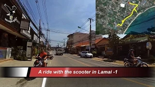 A ride with the scooter in Lamai -1 / Koh Samui