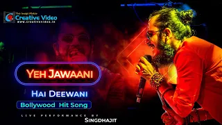 Yeh Jawani Hai Deewani  | Kishore Kumar | Old is gold || Singdhajit Live In Concert @CreativeVideoLive