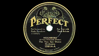 1934 Van Eps Dance Orchestra - Neighbors (Howard Phillips, vocal)