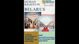 Human Rights in Belarus - Exclusive Live Event with Belarusian Journalists and NNIC Alumni