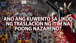 Anu-ano ang mga dapat malaman tungkol sa Itim na Poong Nazareno? | Need to Know