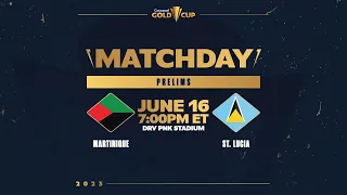 Concacaf Gold Cup 2023 | Martinique vs St. Lucia