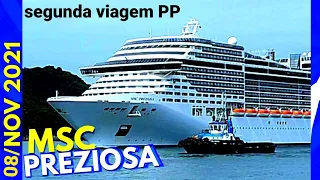 MSC PREZIOSA  SAINDO do Porto  DE  SANTOS  08/11    @naviodecruzeiroenovidades   viagem  ship