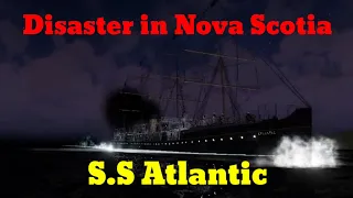 RMS Atlantic: Disaster In Nova Scotia | 150th anniversary video | /-Miles The Animator-