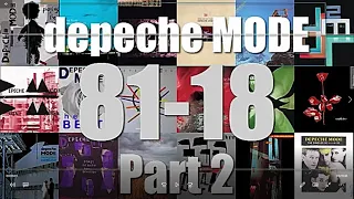 Depeche Mode: 81 - 18 Dance Remix Megamix Part 2