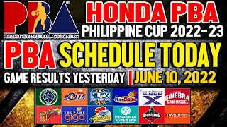 PBA SCHEDULE TODAY June 10, 2022/Pba Standings Philippine Cup 2022-23/pba Game Results