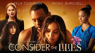 Consider the Lilies Trailer: A Journey of Love, Betrayal, Family, and Forgiveness #movie