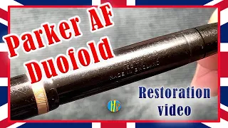 PARKER DUOFOLD AF Restoration - How to disassemble and repair a fountain pen