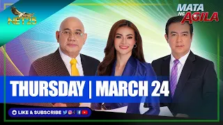 WATCH: Mata ng Agila - March 24, 2022