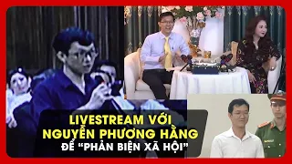 Bị cáo Đặng Anh Quân Livestream với Nguyễn Phương Hằng để ‘phản biện xã hội’