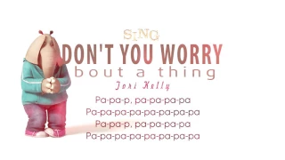 Lyrics Tori Kelly   Don't You Worry 'Bout A Thing SING Movie Soundtrack