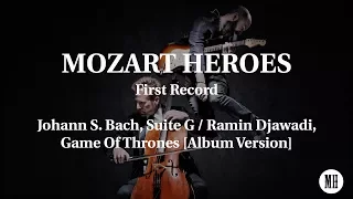 Game Of Thrones - Bach : MOZART HEROES  [Album Version] #mh4