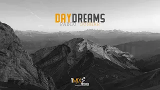 Pablo Sonhar Daydreams 189 [Trance / Uplifting Trance / Vocal Trance] 2020