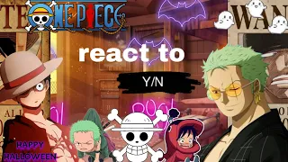 [°Reaction#11°]One Piece react to F.Y/N (part1)