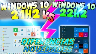 Windows 21H2 Vs 22H2 Que Versión Tiene más Novedades y Caracteristicas