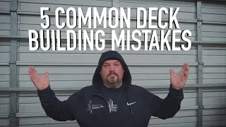 5 Common Deck Building Mistakes || Dr Decks