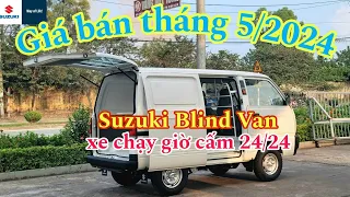 Giá xe Suzuki BLind Van tháng 5/2024 #suzuki #xetainho #subscribe #suzukicarrytruck