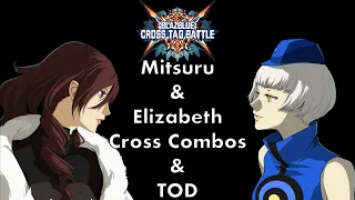 BBTAG Mitsuru/Elizabeth Cross Combos and TOD