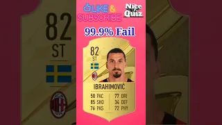 Can you match Zlatan Ibrahimovic FIFA 2023 Card? FIFA QUIZ 2023⚽